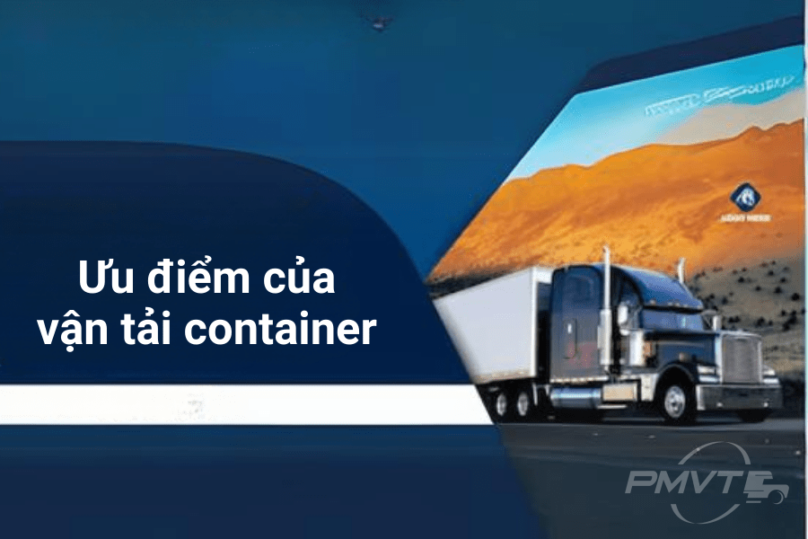 Ưu điểm của vận tải container